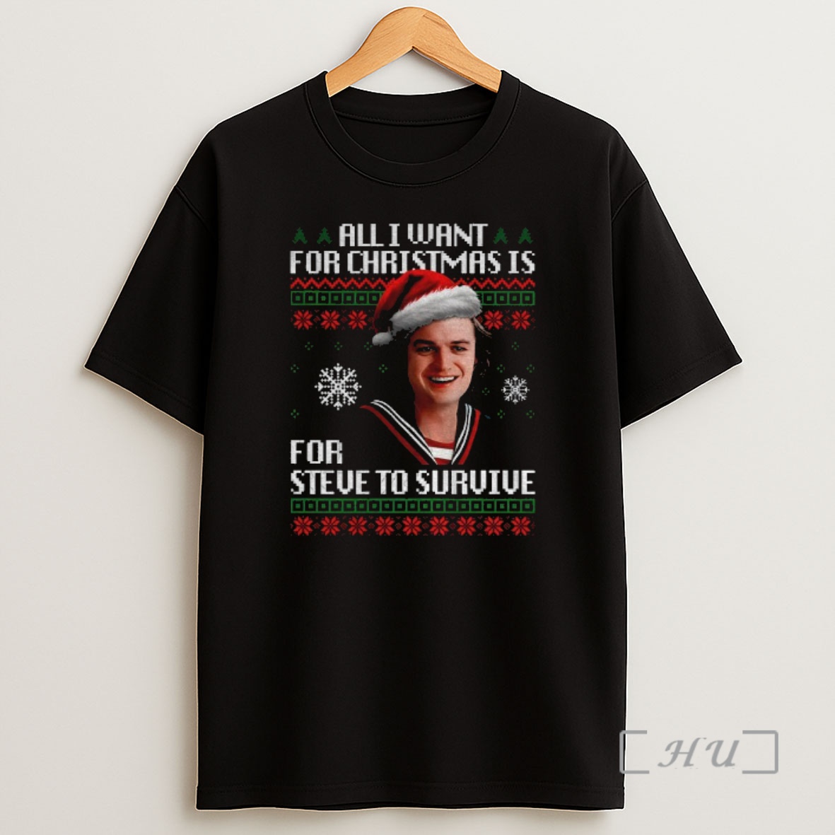 Officials Steve Harrington Santa Hat All I Want For Christmas Is For Steve To Survive Christmas Premium Shirt Sweatshirt Tee