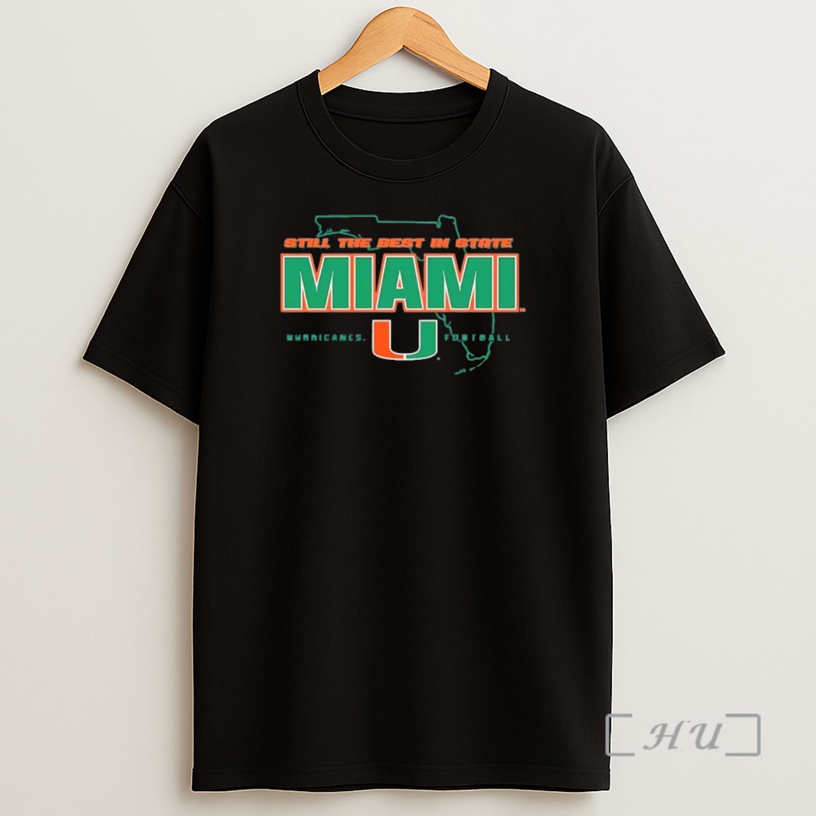 Officials Still The Best In State Miami Hurricanes Football State Shirt Sweatshirt Tee
