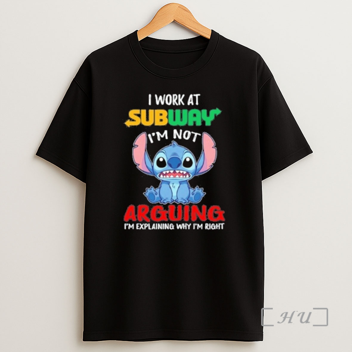 Officials Stitch I Work At Subway Logo Im Not Arguing Im Explaining Why Im Right Shirt Sweatshirt Tee