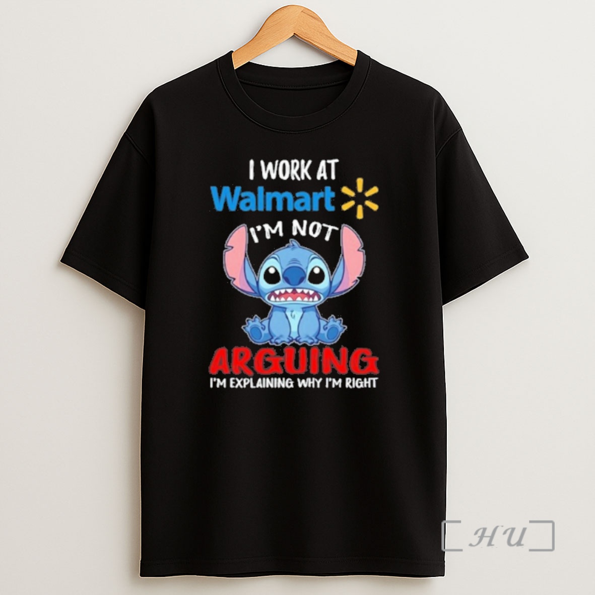 Officials Stitch I Work At Walmart Logo Im Not Arguing Im Explaining Why Im Right Shirt Sweatshirt Tee