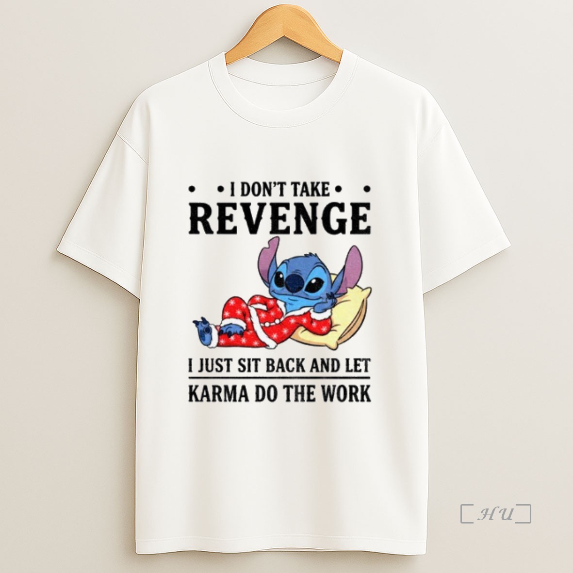 Officials Stitch I Dont Take Revenge I Just Sit Back And Let Karma Do The Work Premium Shirt Sweatshirt Tee