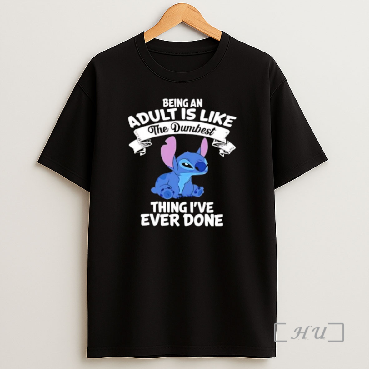 Officials Stitch Being An Adult Is Like The Dumbest Thing Ive Ever Done Shirt Sweatshirt Tee