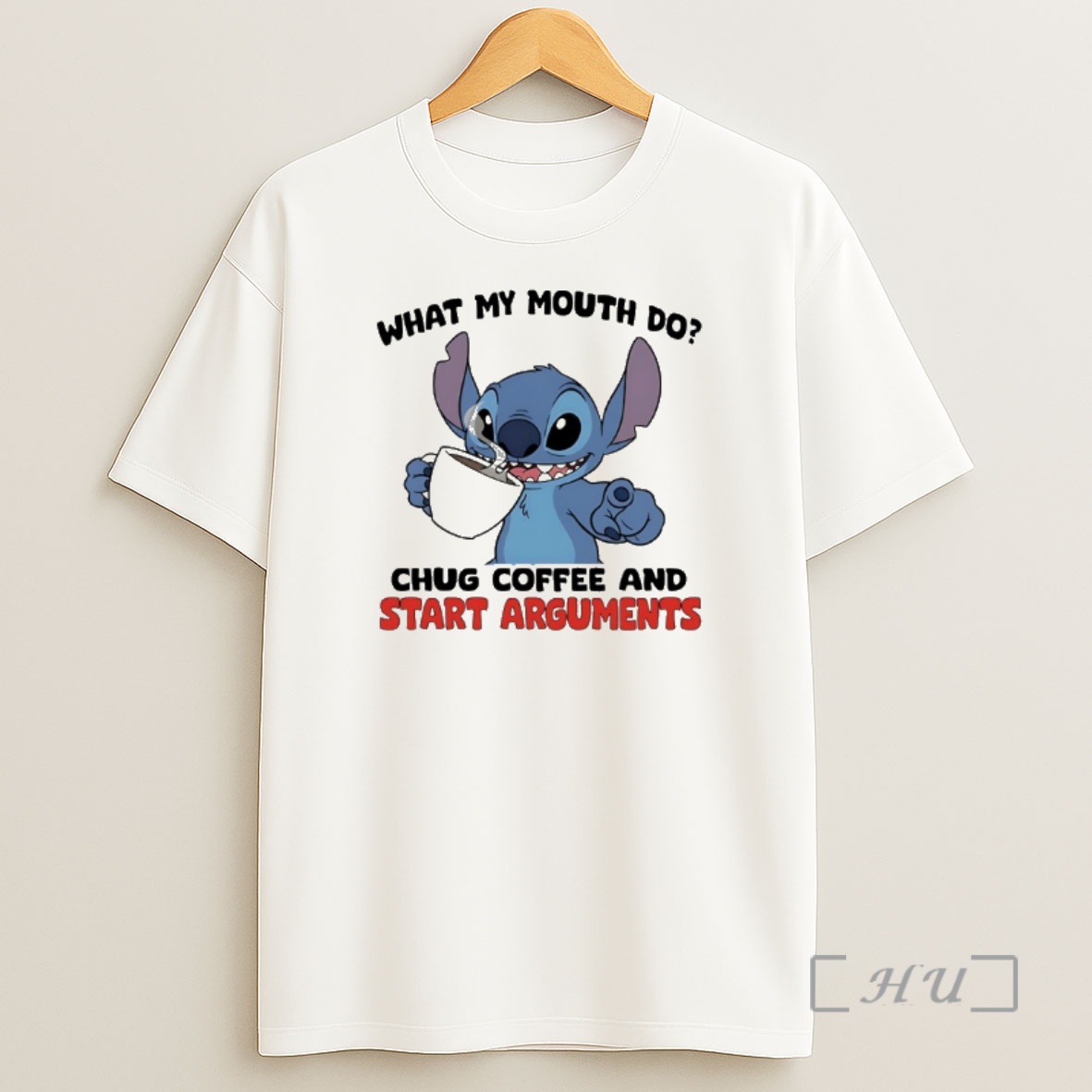 Officials Stitch Coffee What My Mouth Do Chug Coffee And Start Arguments Shirt Sweatshirt Tee