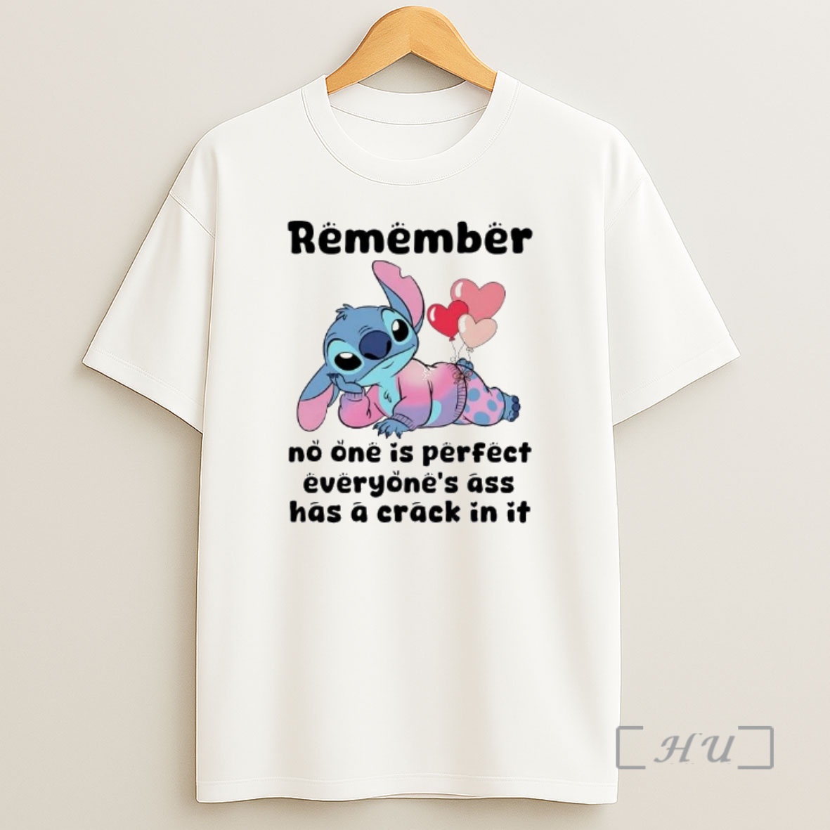 Officials Stitch Remember No One Is Perfect Everyones Ass Shirt Sweatshirt Tee
