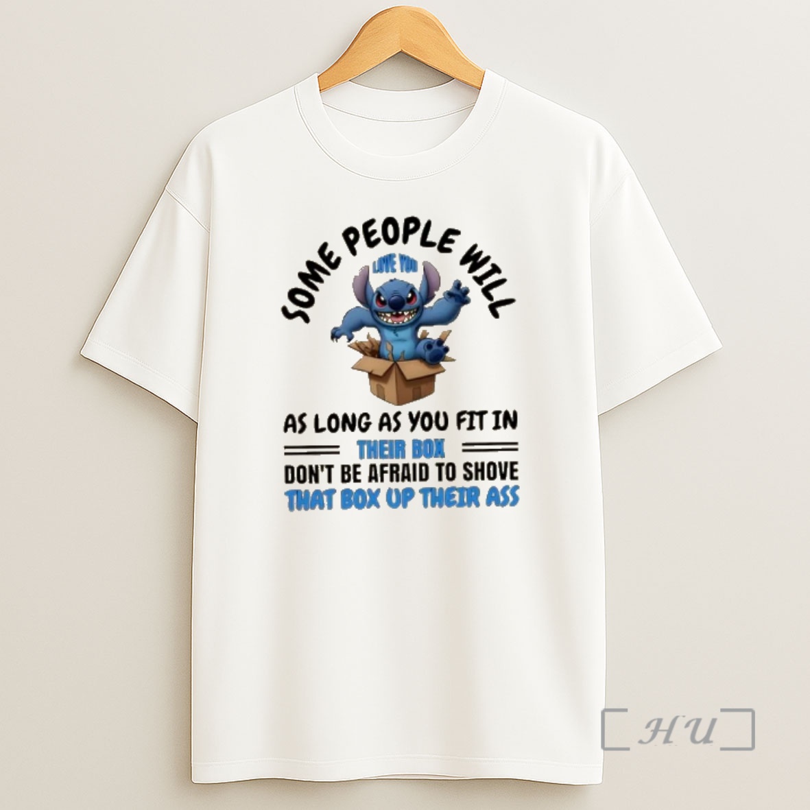 Officials Stitch Some People Love You As Long As You Fit In Their Box Dont Be Afraid To Shove That Box Up Their Ass Shirt Sweatshirt Tee