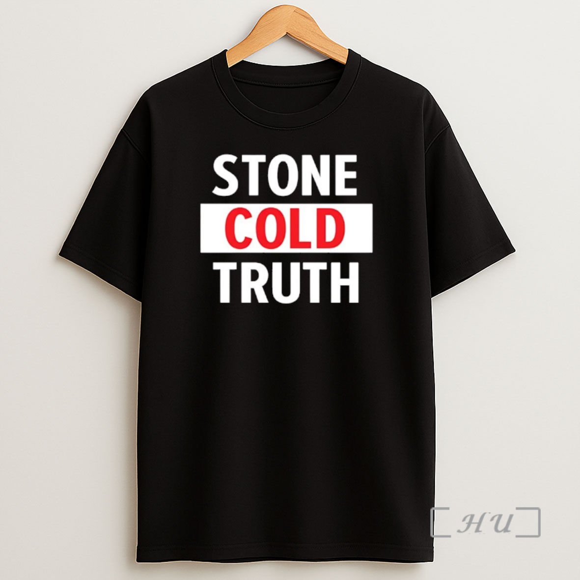 Officials Stone Cold Truth Shirt Sweatshirt Tee