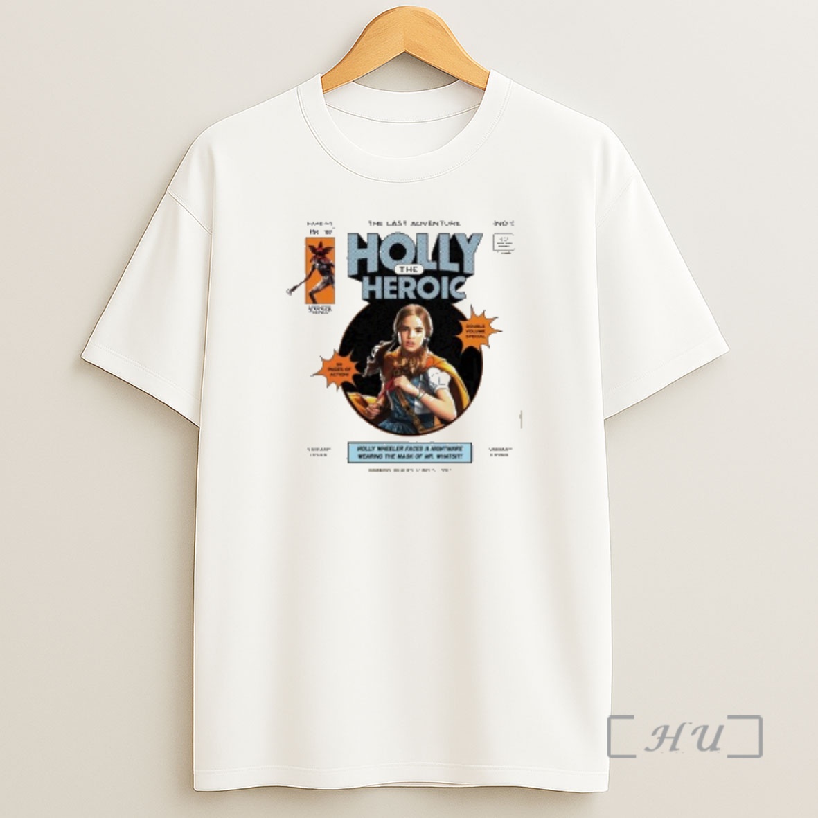 Officials Stranger Things Holly The Heroic Shirt Sweatshirt Tee