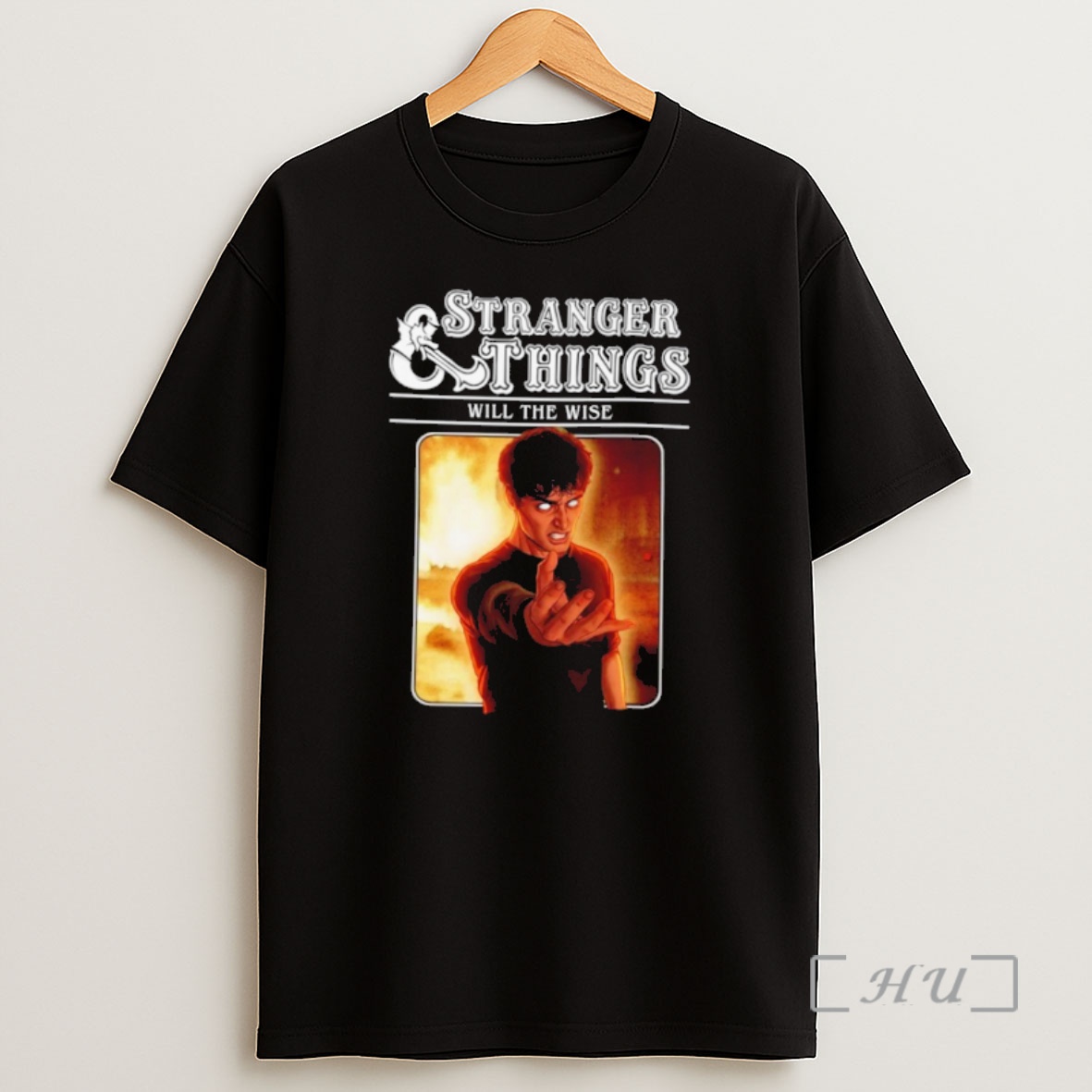 Officials Stranger Things Will The Wise Shirt Sweatshirt Tee