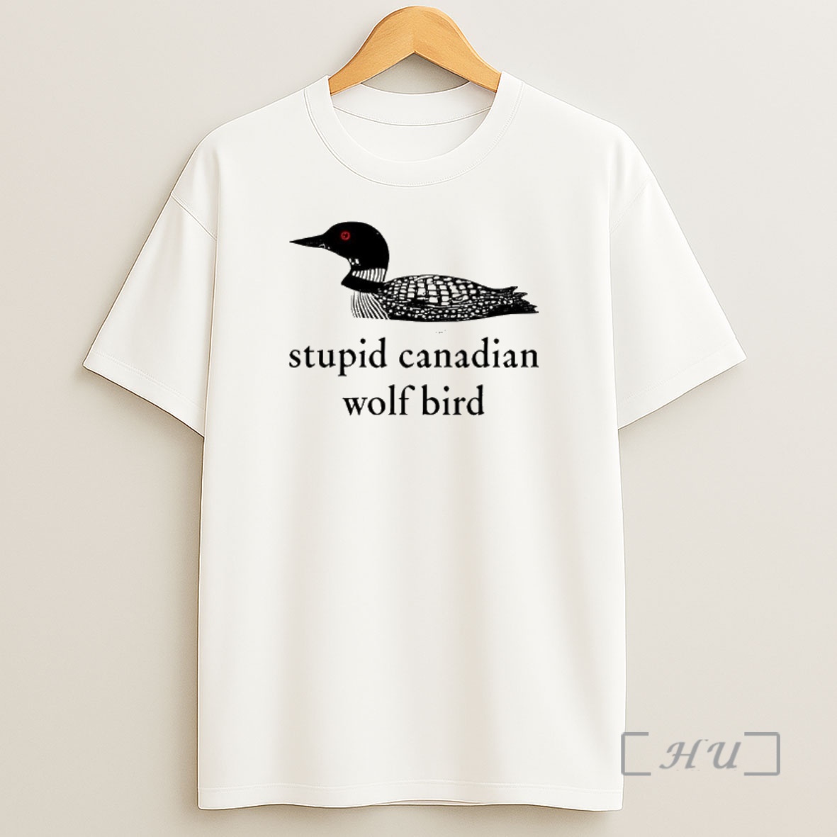 Officials Stupid Canadian Wolf Bird Common Loon Shirt Sweatshirt Tee