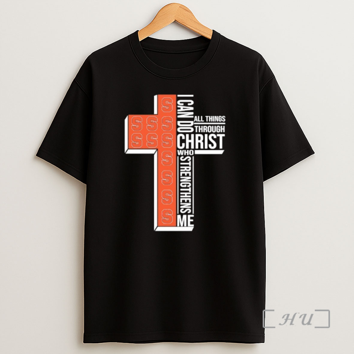 Officials Syracuse Orange Cross I Can Do All Things Through Christ Who Strengthen Me Shirt Sweatshirt Tee