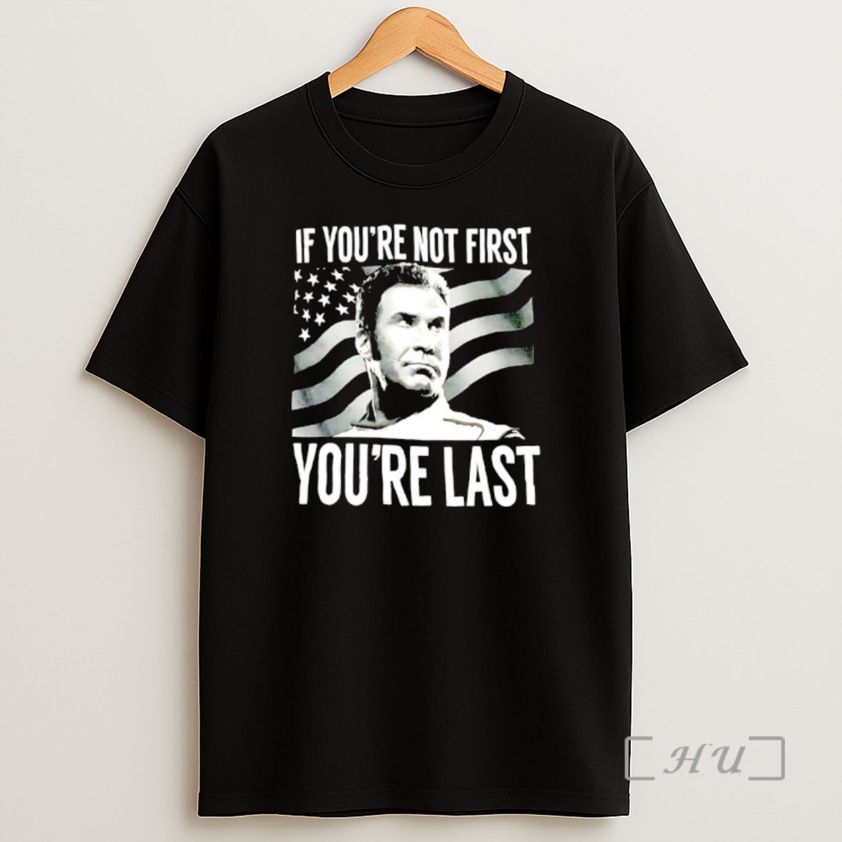 Officials Talladega Nights If Youre Not First Youre Last Shirt Sweatshirt Tee
