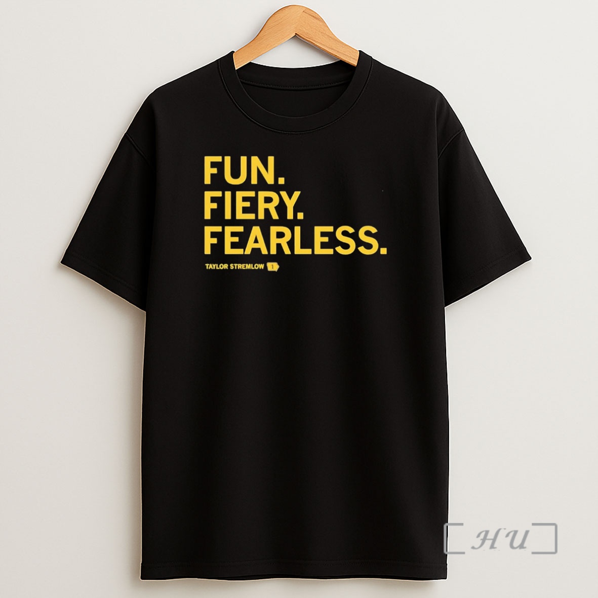 Officials Taylor Stremlow Fun Fiery Fearless Iowa Hawkeyes Premium Shirt Sweatshirt Tee
