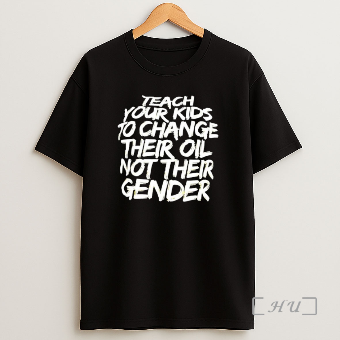 Officials Teach Your Kids To Change Their Oil Not Their Gender Design Premium Shirt Sweatshirt Tee