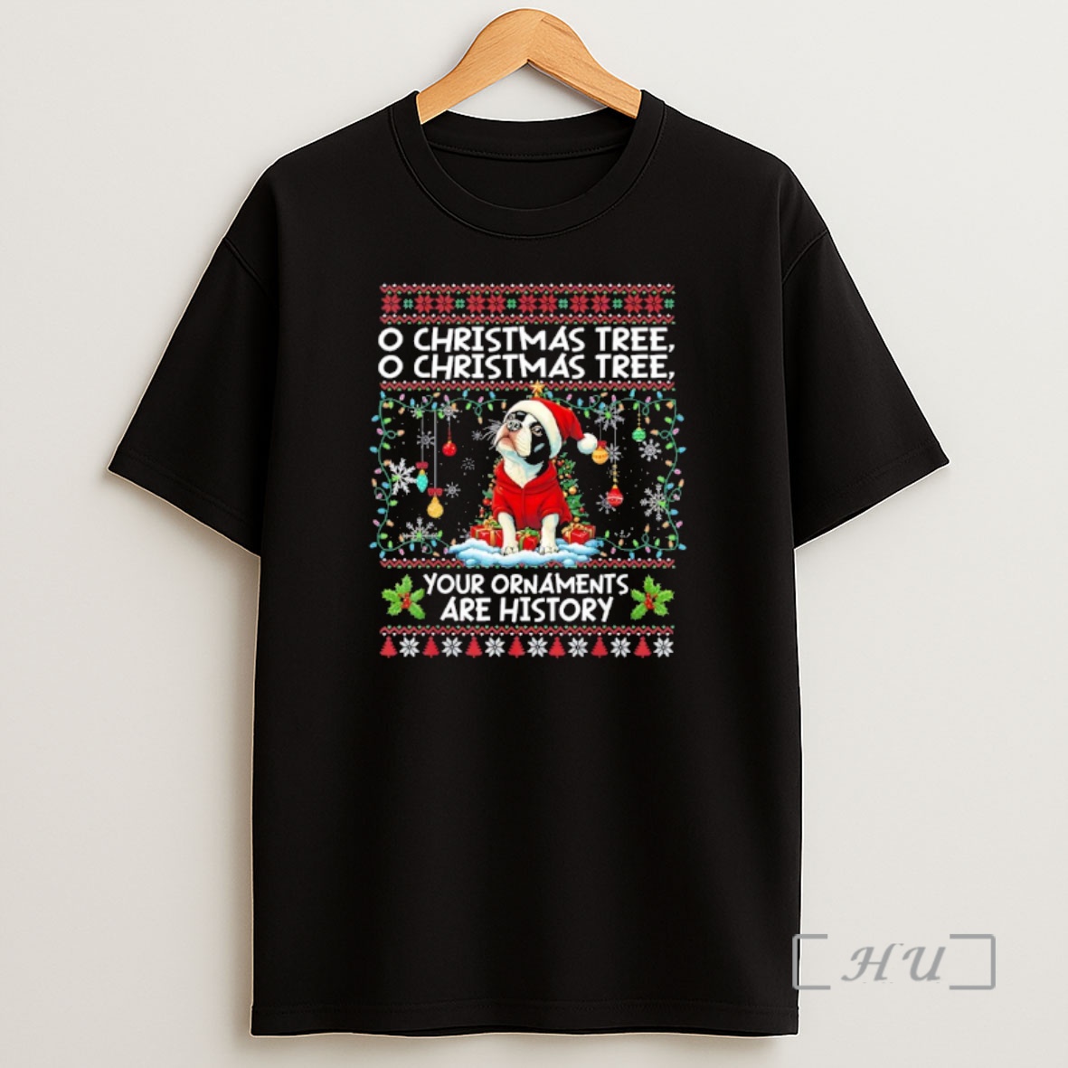 Officials Terrier Dog Wearing Santa Hat O Christmas Tree Your Ornaments Are History Shirt Sweatshirt Tee