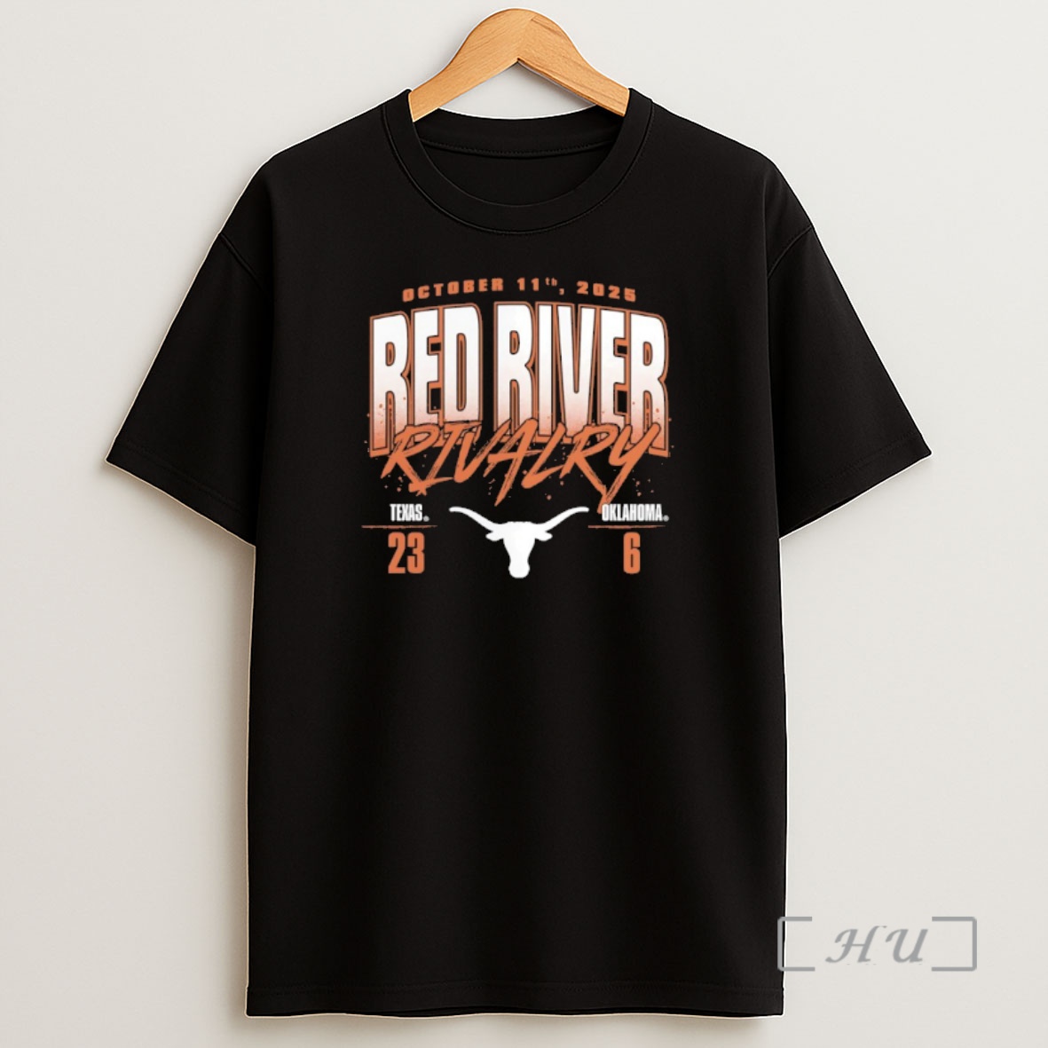 Officials Texas Longhorns Beat Oklahoma Sooners 23 6 Red River Rivalry 2025 Premium Shirt Sweatshirt Tee