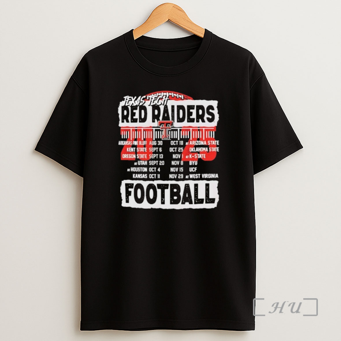 Officials Texas Tech Red Raiders 2025 Football Schedule Premium Shirt Sweatshirt Tee