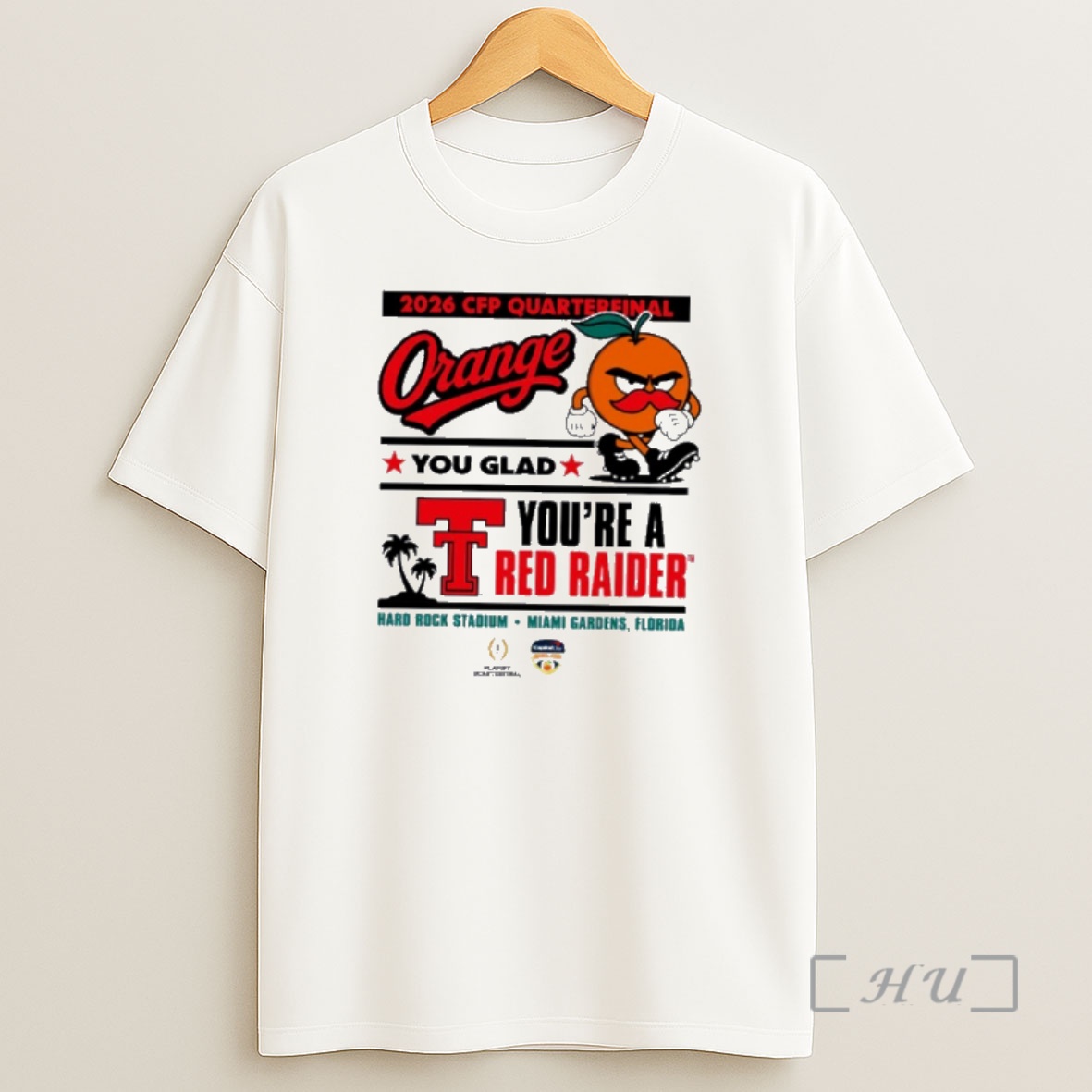 Officials Texas Tech Red Raiders 2026 Cfp Quarter Finals Orange You Glad Premium Shirt Sweatshirt Tee