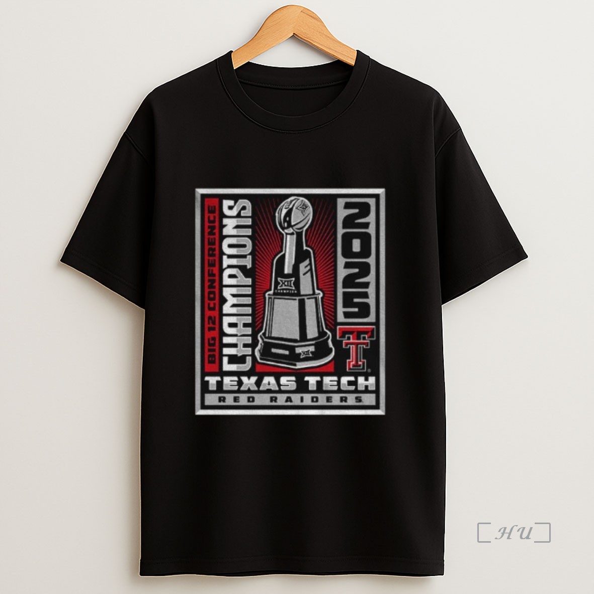 Officials Texas Tech Red Raiders Winner Win Trophy Big 12 Cfp Champion Premium Shirt Sweatshirt Tee