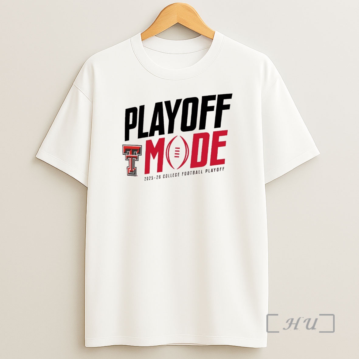 Officials Texas Tech Red Raiders Playoff Mode 2025 26 College Football Playoff Premium Shirt Sweatshirt Tee