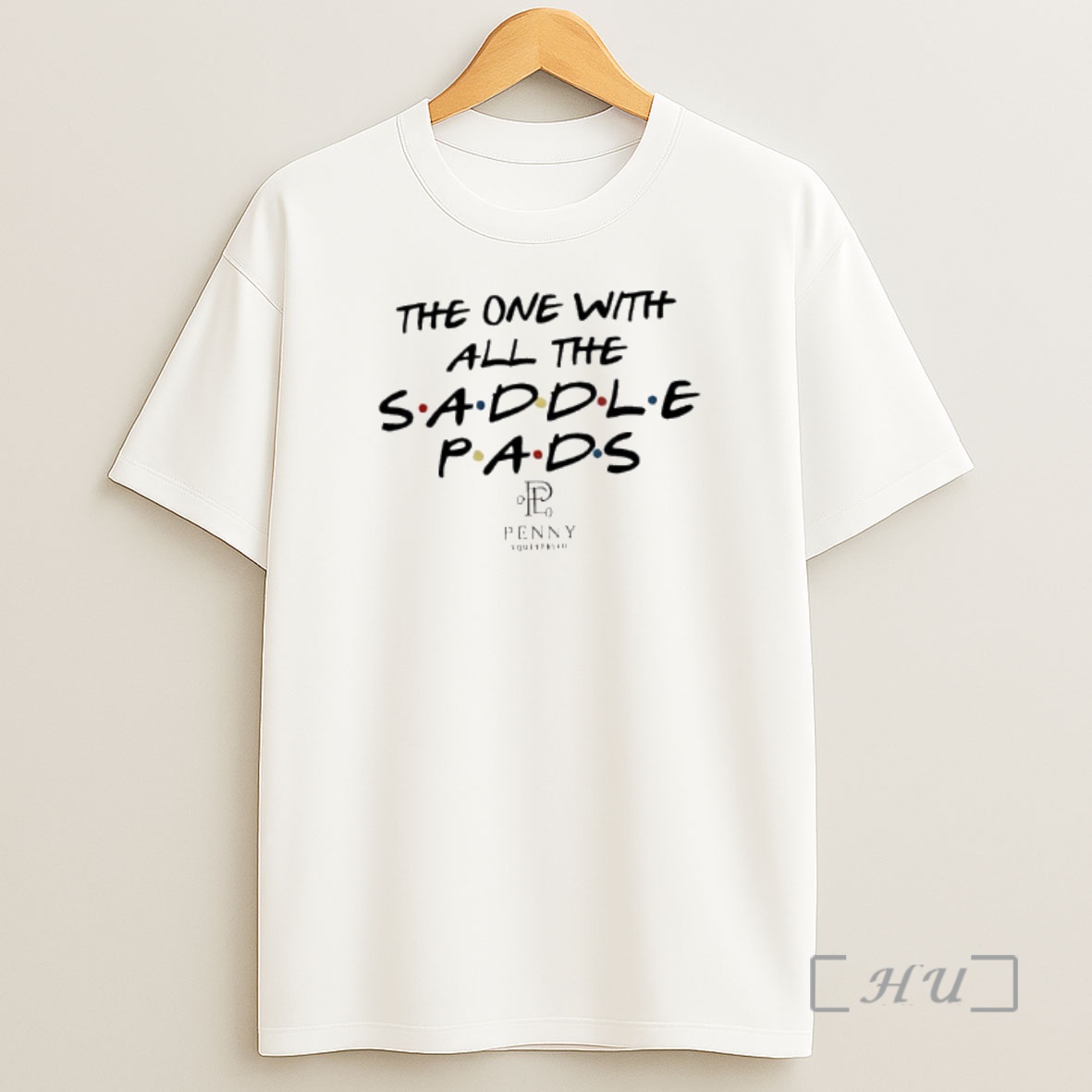 Officials The One With All The Saddle Pads Tv Show Friends Shirt Sweatshirt Tee