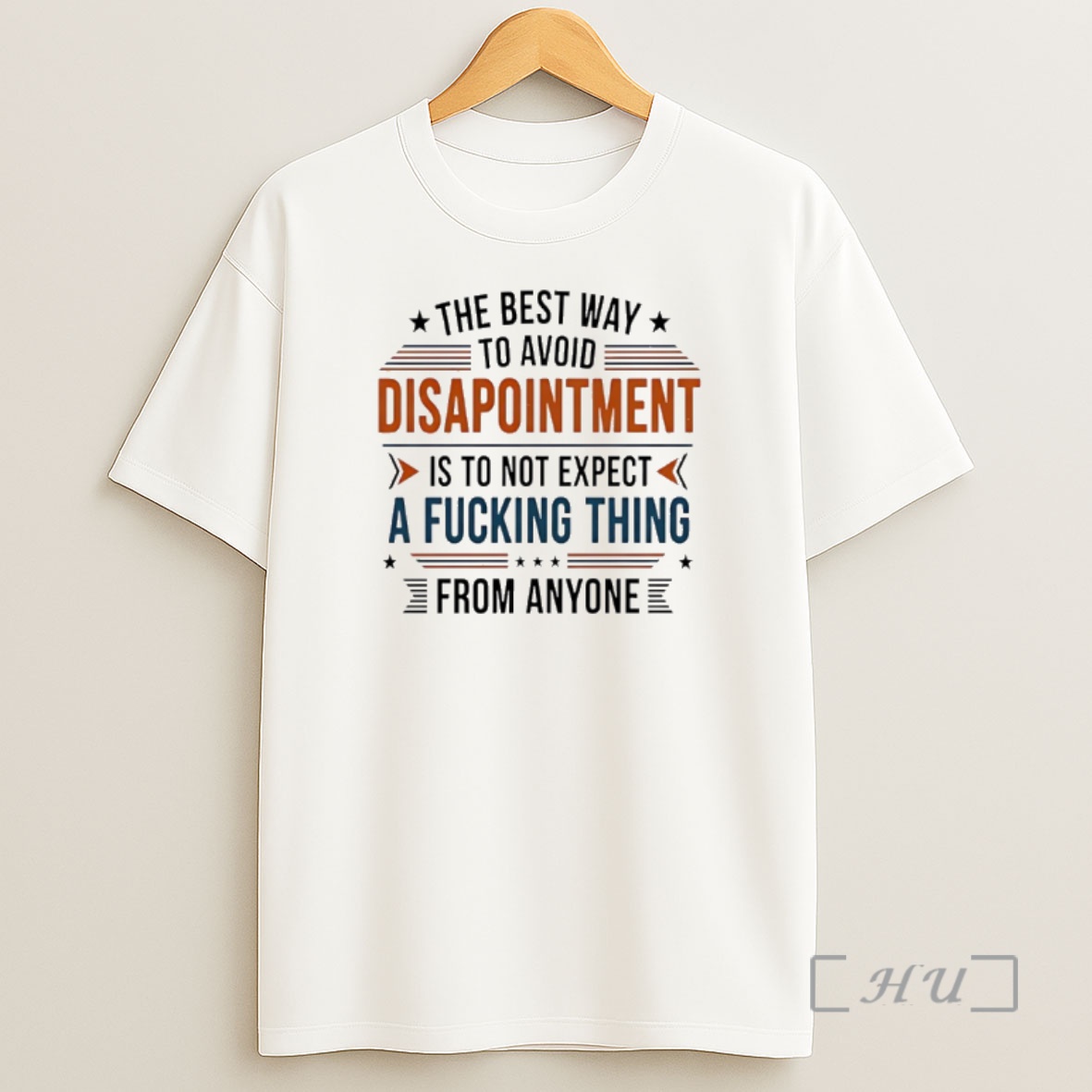 Officials The Best Way To Avoid Disappointment Is To Not Expect A Fucking Thing Shirt Sweatshirt Tee