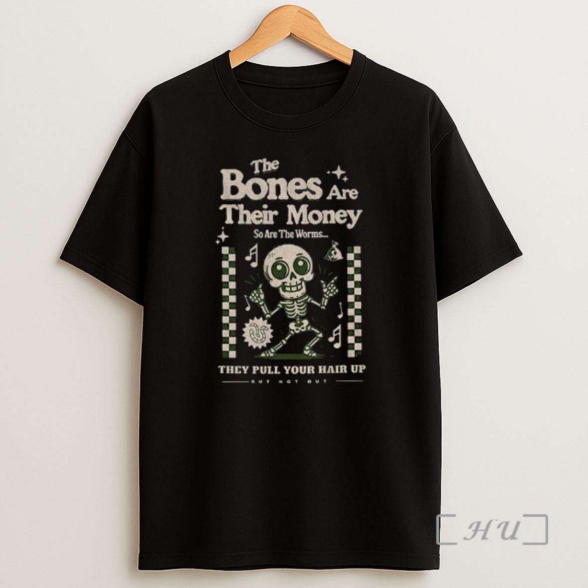 Officials The Bones Are Their Money So Are The Worms Skeleton Shirt Sweatshirt Tee