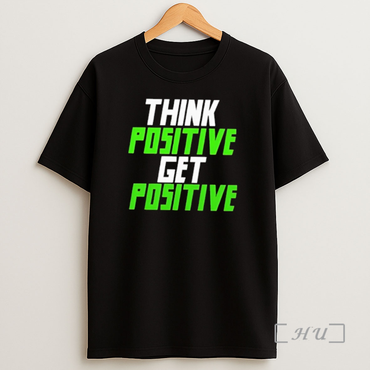 Officials Think Positive Get Positive Shirt Sweatshirt Tee