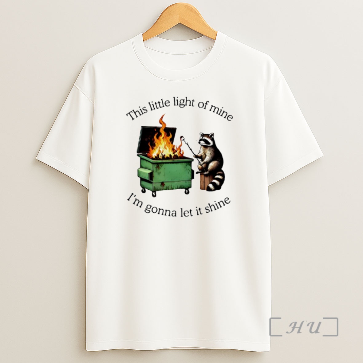 Officials This Little Light Of Mine Im Gonna Let It Shine Raccoon Trash Premium Shirt Sweatshirt Tee