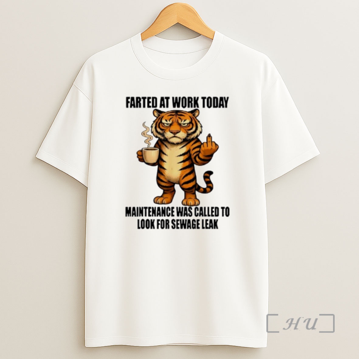 Officials Tiger Farted At Work Today Maintenance Was Called To Look Shirt Sweatshirt Tee