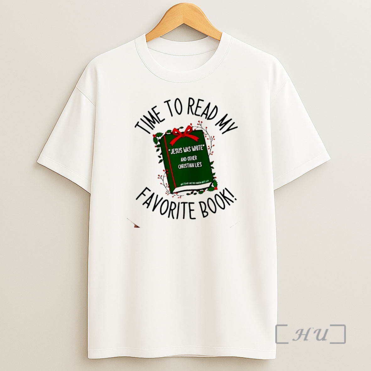 Officials Time To Read My Favorite Book Jesus Was White Christmas Christmas Premium Shirt Sweatshirt Tee