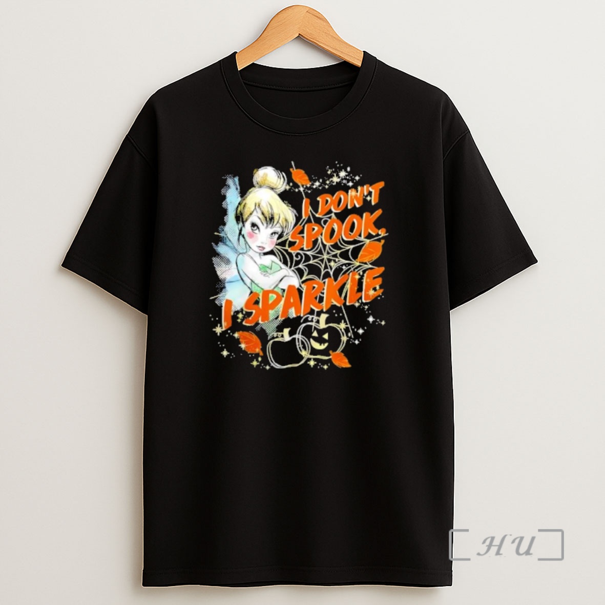 Officials Tinker Bell I Dont Spook I Sparkle Shirt Sweatshirt Tee