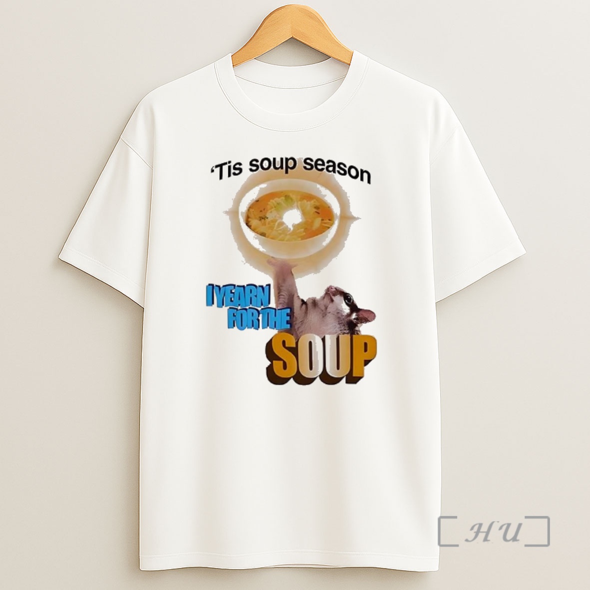 Officials Tis Soup Season I Yearn For The Soup Flying Squirrel Premium Shirt Sweatshirt Tee