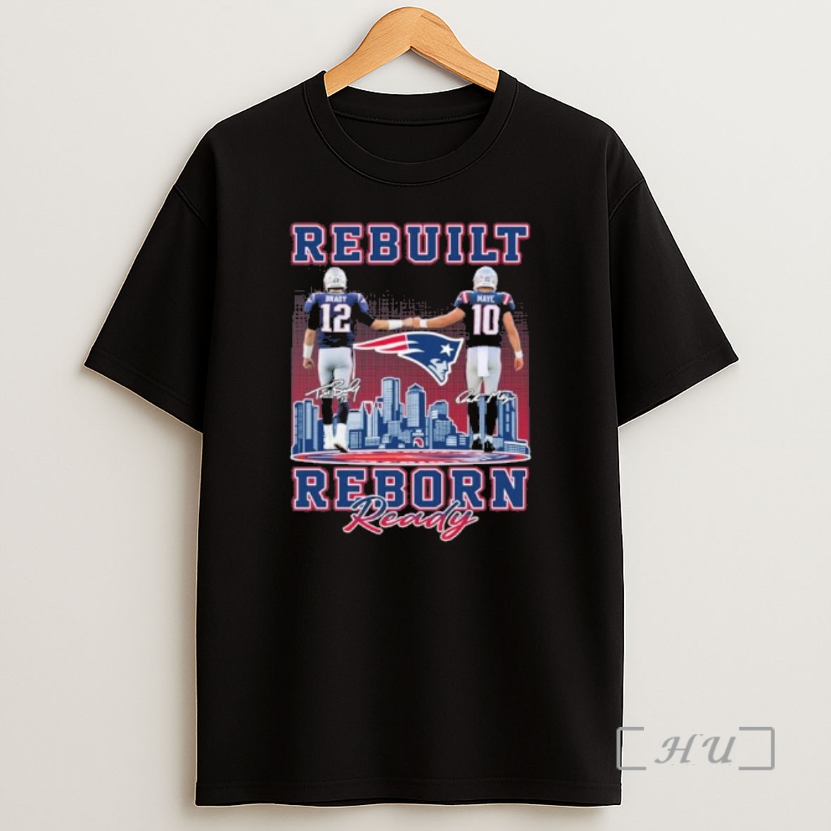 Officials Tom Brady Vs Drake Maye Rebuilt Reborn Ready New England Patriots Shirt Sweatshirt Tee