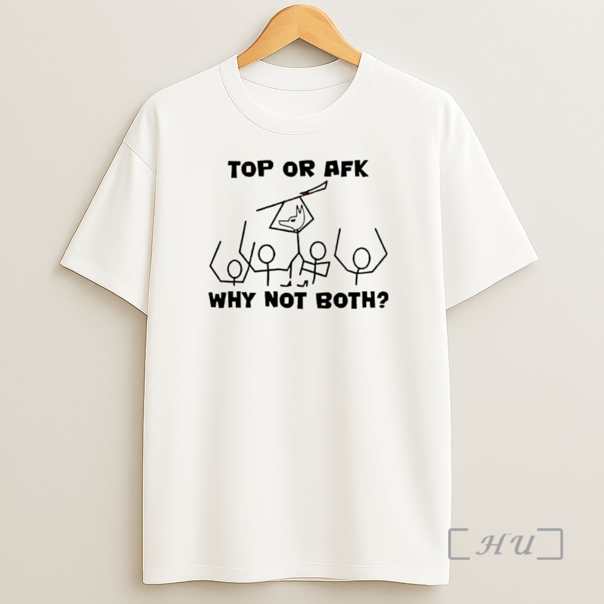 Officials Top Or Afk Why Not Both Shirt Sweatshirt Tee