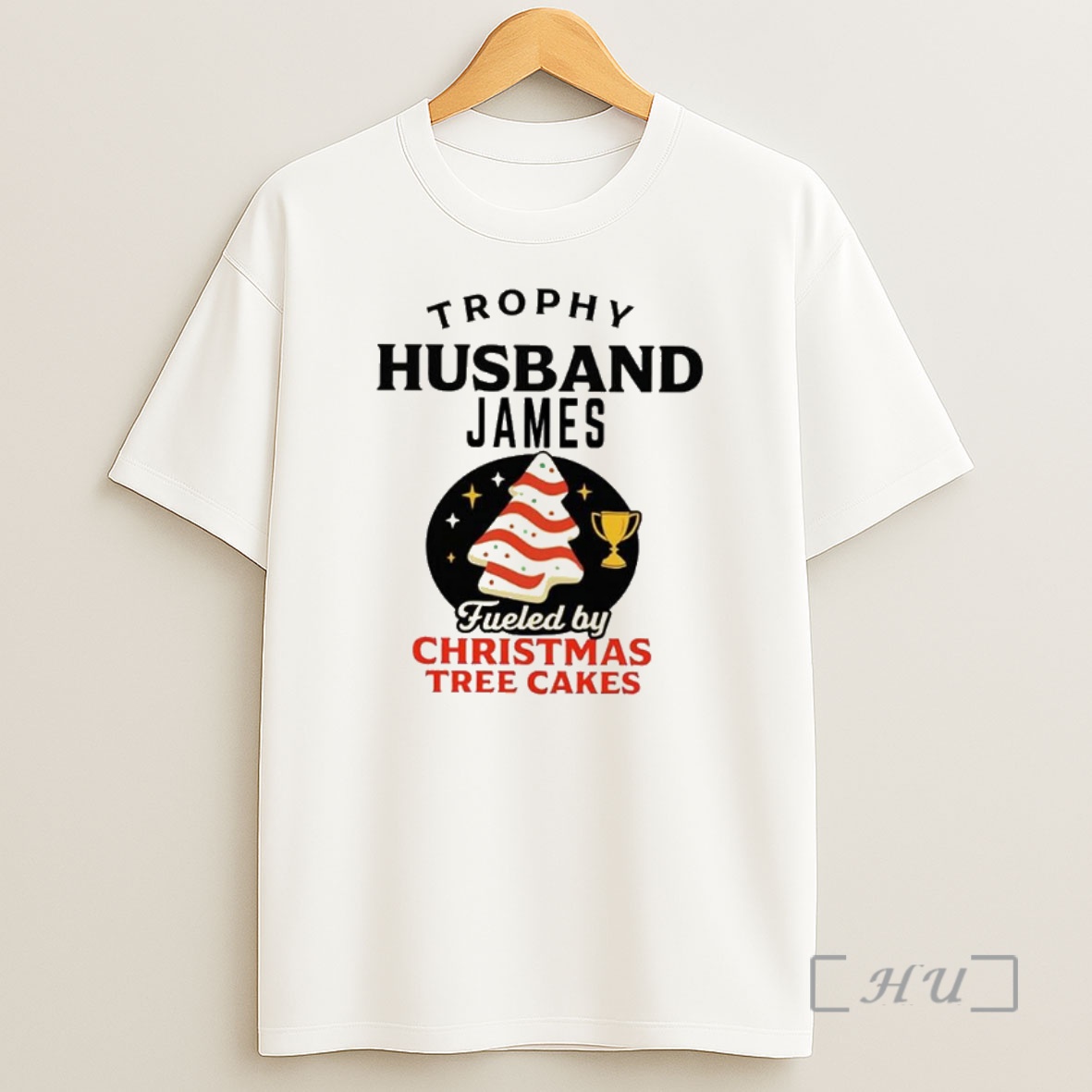 Officials Trophy Husband James Fueled By Christmas Tree Cakes Premium Shirt Sweatshirt Tee