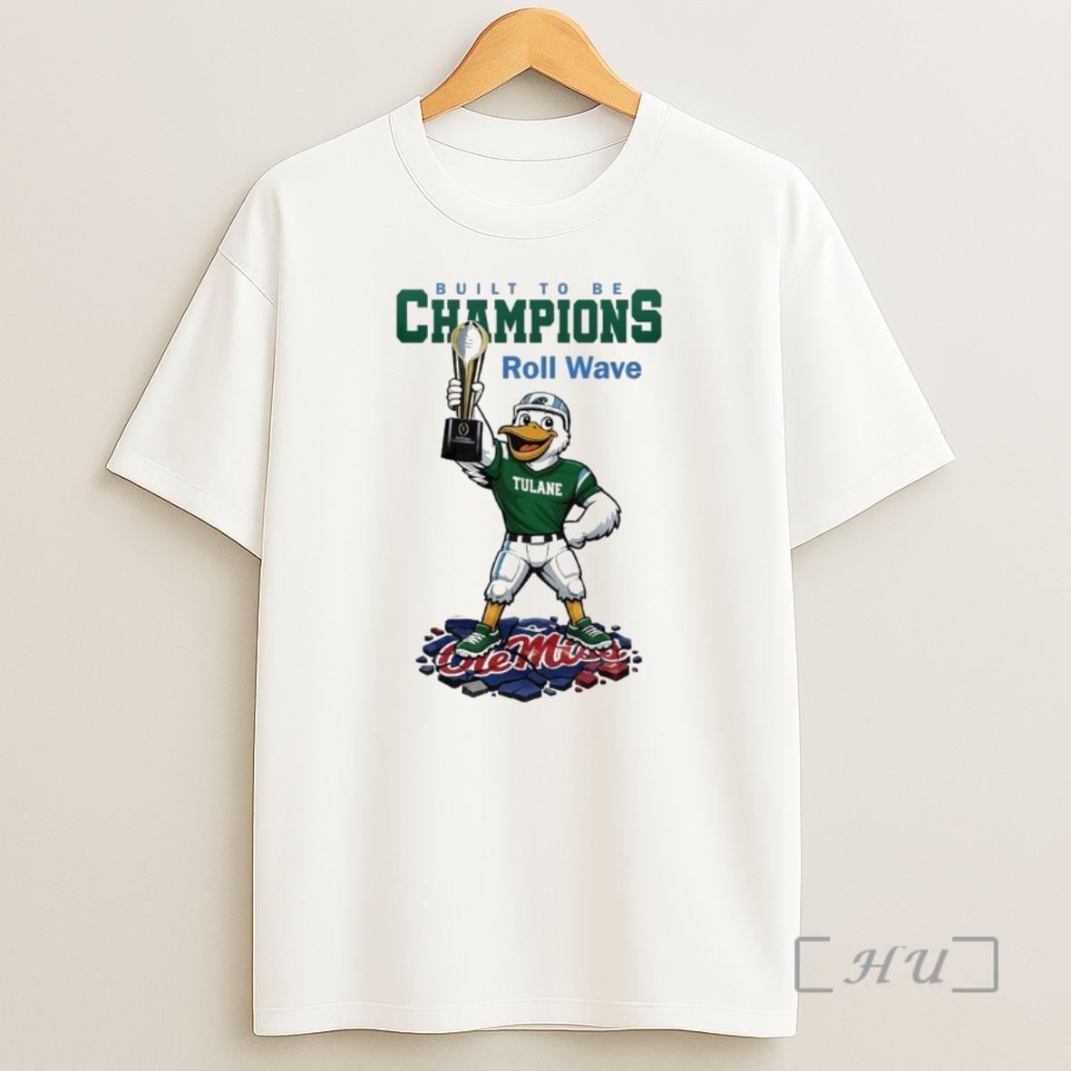 Officials Tulane Green Wave Ncaa College Football Playoff Game Built To Be Champions Roll Wave Mascot Shirt Sweatshirt Tee