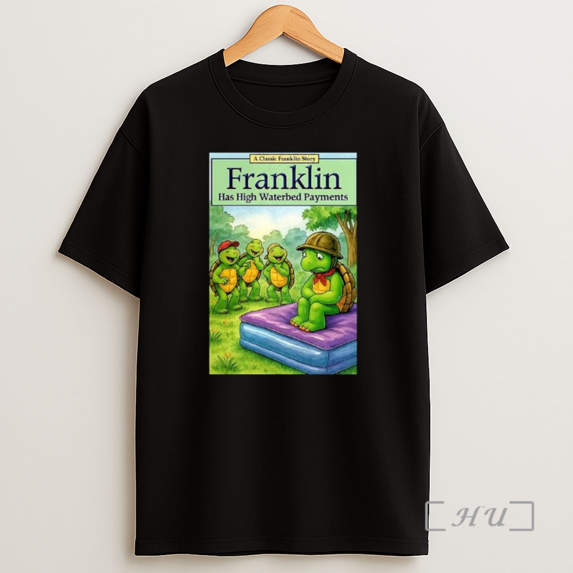 Officials Turtle Franklin Has High Waterbed Payments Premium Shirt Sweatshirt Tee