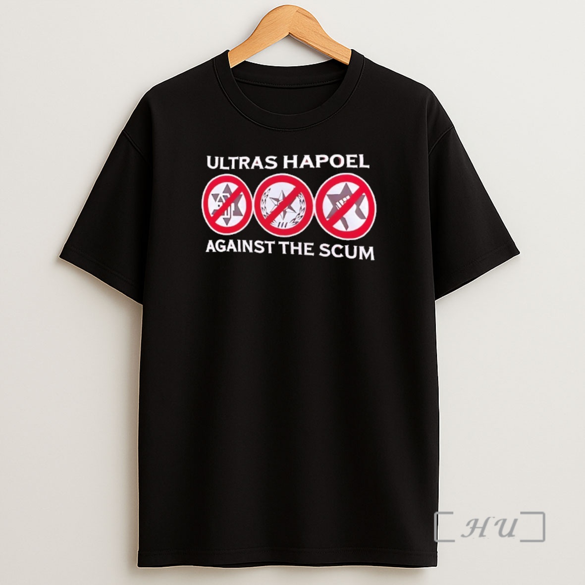 Officials Ultras Hapoel Against The Scum Premium Shirt Sweatshirt Tee