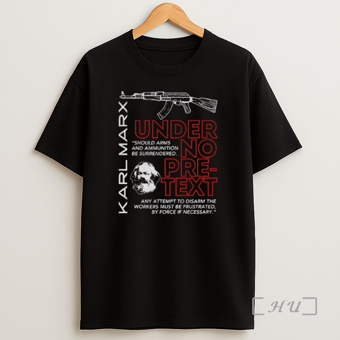 Officials Under No Pretext Karl Marx Armed Resistance Leftist Socialism Premium Shirt Sweatshirt Tee