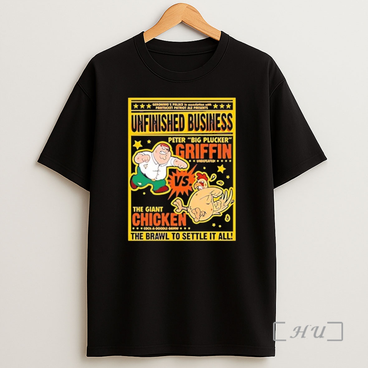 Officials Unfinished Business Peter Griffin Vs Giant Chicken Shirt Sweatshirt Tee