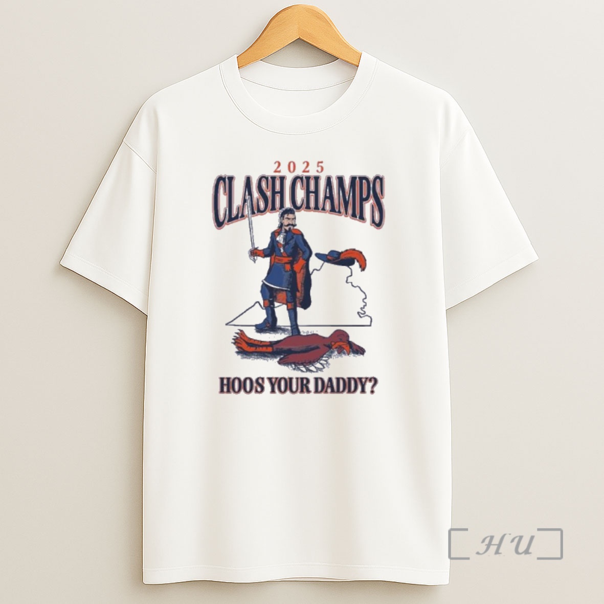 Officials Virginia Cavaliers 2025 Clash Champs Hoos Your Daddy Premium Shirt Sweatshirt Tee