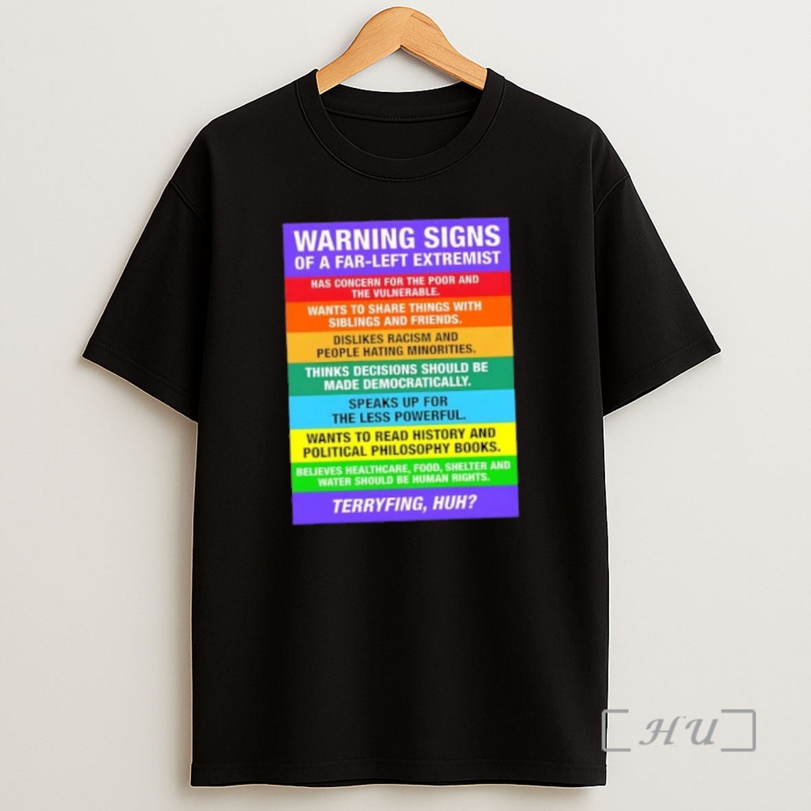 Officials Warning Signs Of A Far Left Extremist Terryfing Huh Shirt Sweatshirt Tee