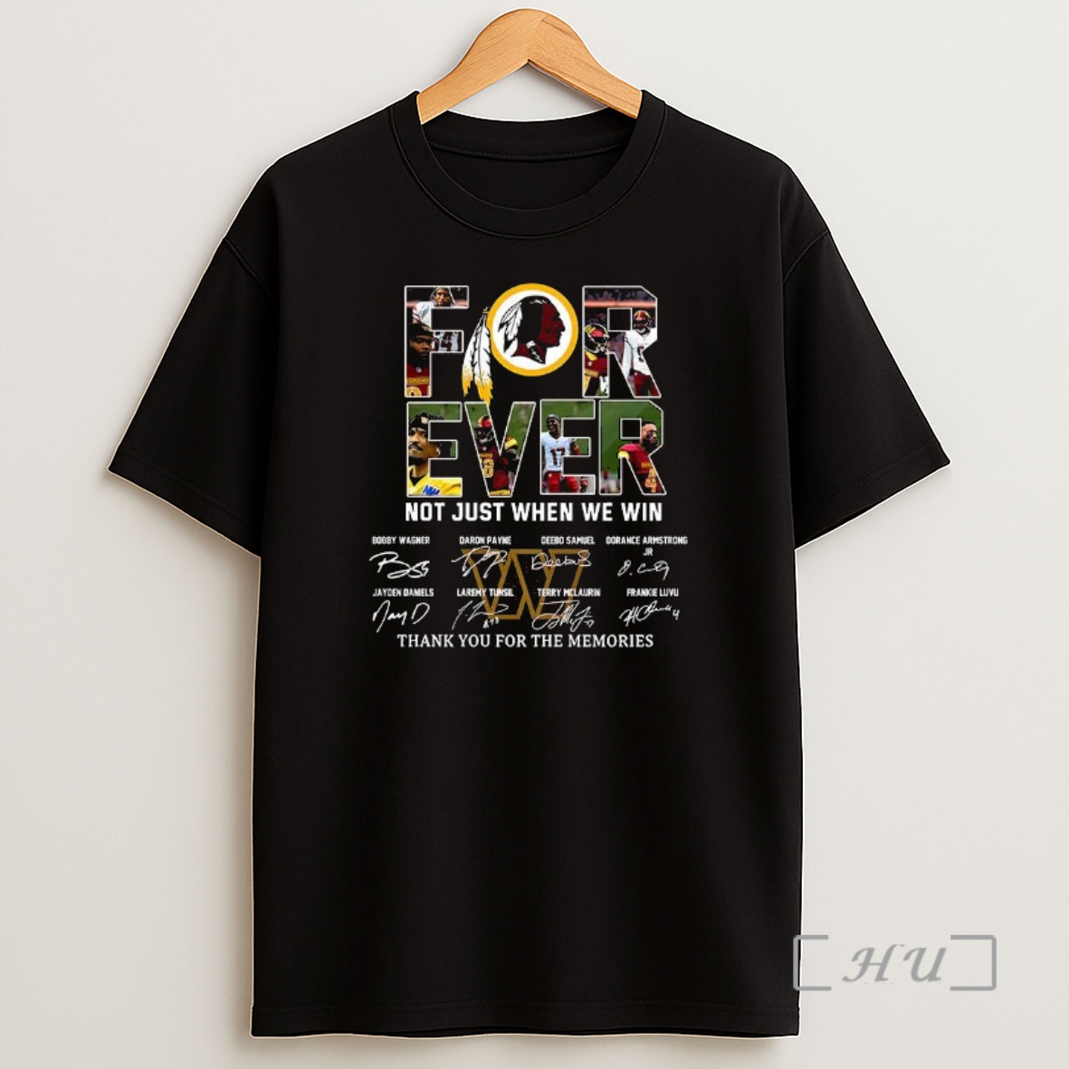 Officials Washington Commanders Forever Not Just When We Win Thank You For The Memories Signature Premium Shirt Sweatshirt Tee