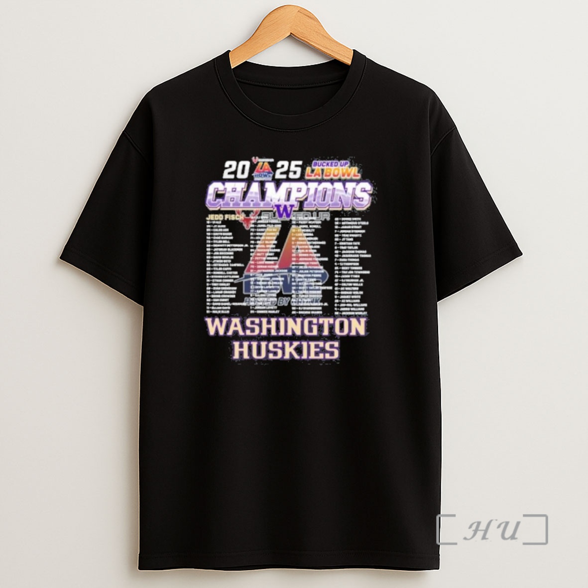 Officials Washington Huskies 2025 Bucked Up La Bowl Champions Roster Shirt Sweatshirt Tee