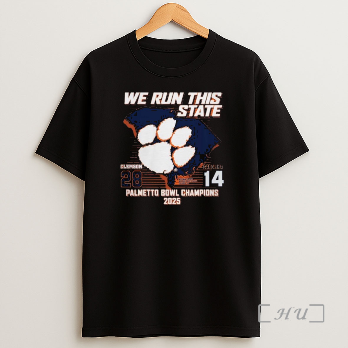 Officials We Run This State Clemson Tigers 28 14 Carolina Palmetto Bowl Champions Premium Shirt Sweatshirt Tee