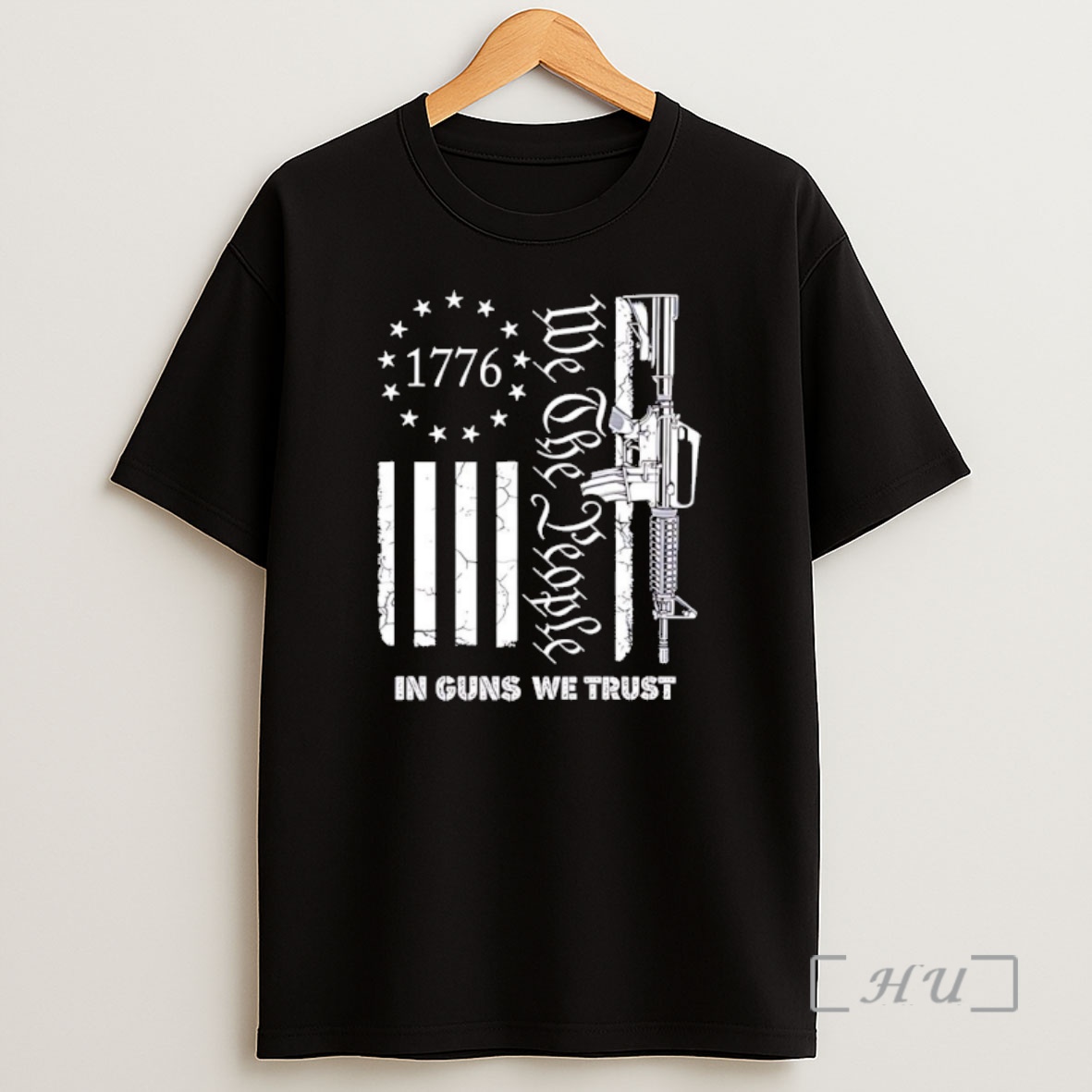 Officials We The People In Guns We Trust 1776 Guns Veteran Us Flag Shirt Sweatshirt Tee