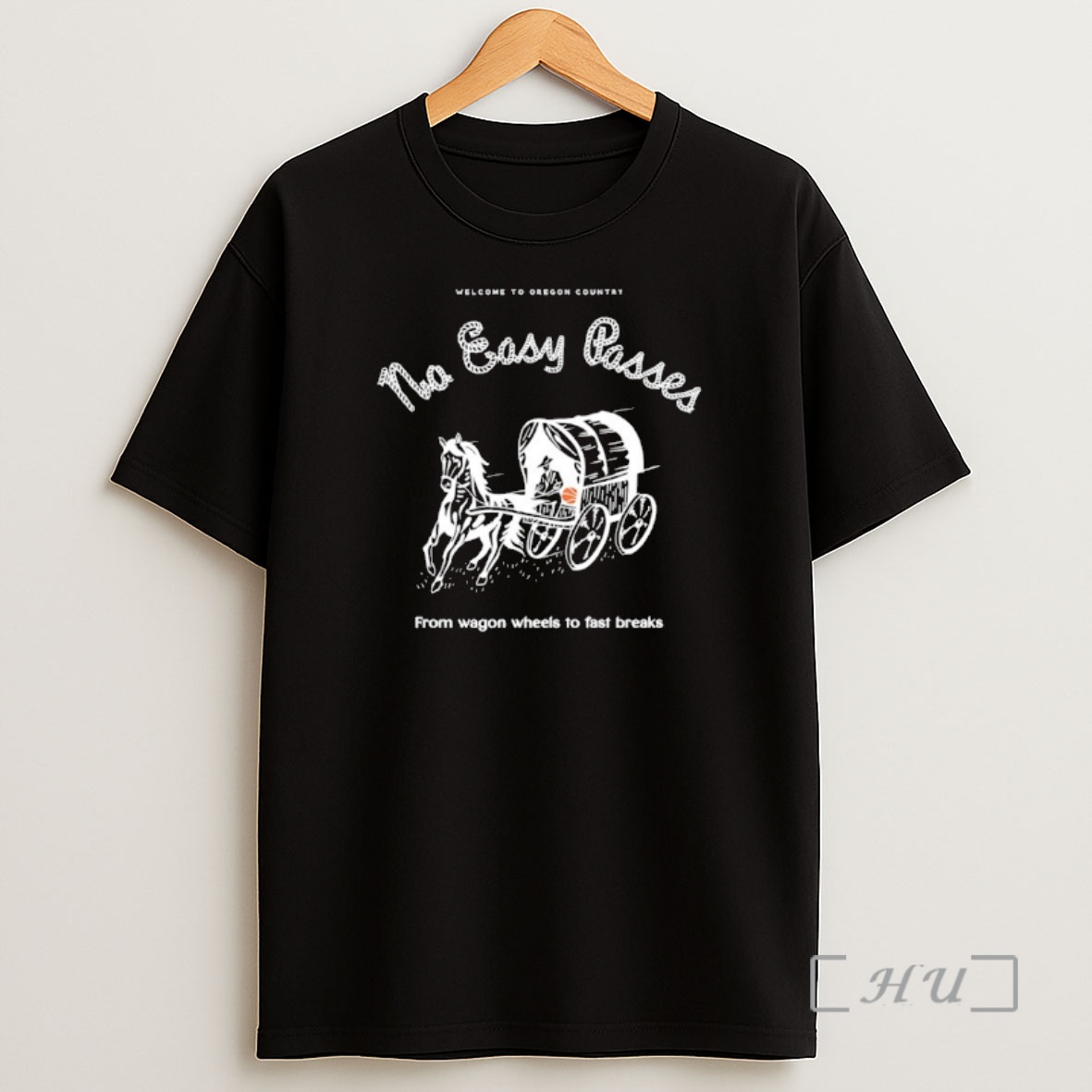 Officials Welcome To Oregon Country No Easy Passes From Wagon Wheels To Fast Breaks Shirt Sweatshirt Tee