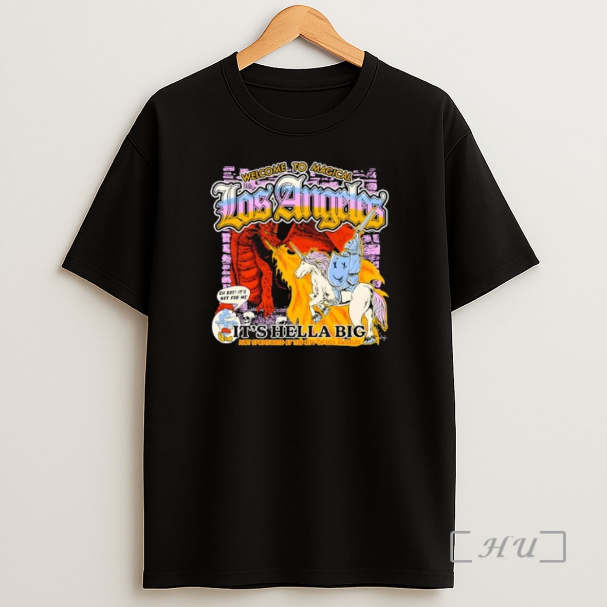 Officials Welcome To Magical Los Angeles Its Hella Big Not Sponsored By The City Of Los Angeles Shirt Sweatshirt Tee