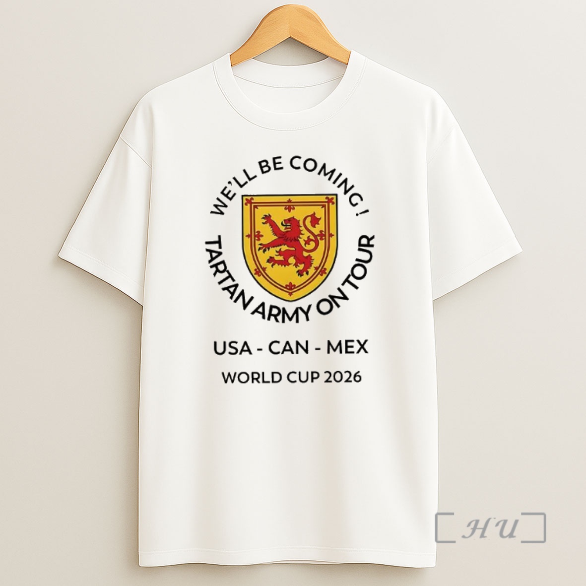 Officials Well Be Coming Tartan Army On Tour World Cup 2026 Canada Mexico Usa Logo Shirt Sweatshirt Tee