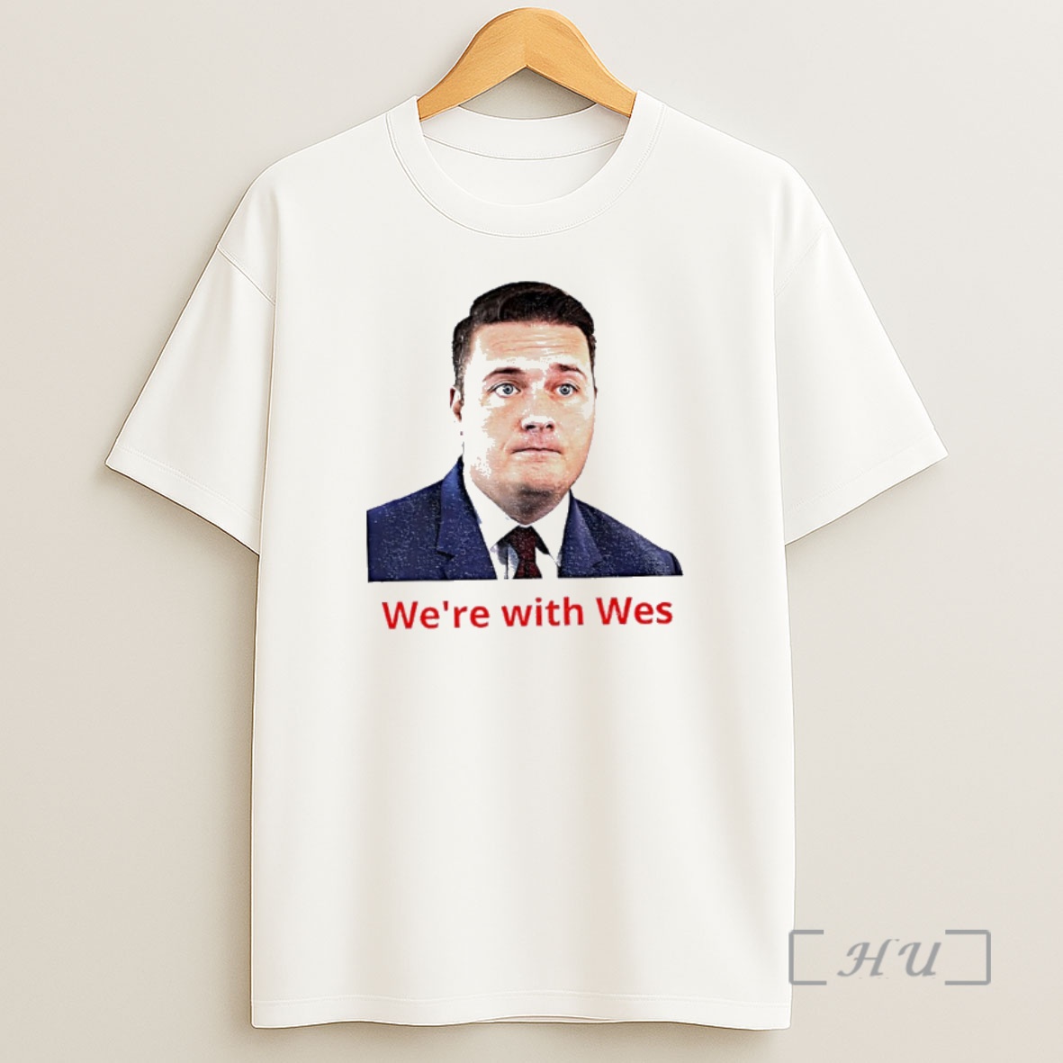 Officials Wes Streeting Were With Wes Shirt Sweatshirt Tee